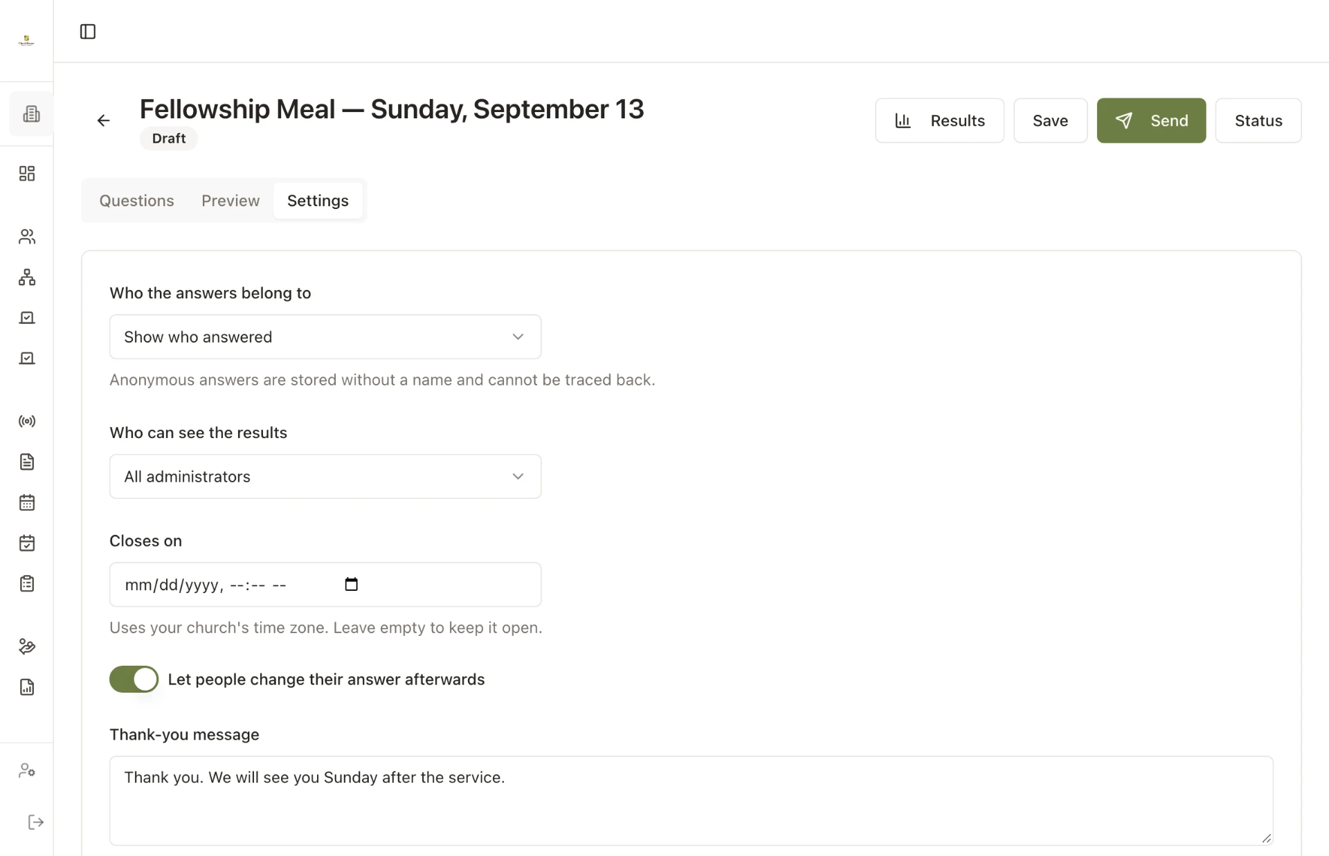 ChurchKeeper form settings showing who the answers belong to, who can see the results, the closing date, and the thank-you message.